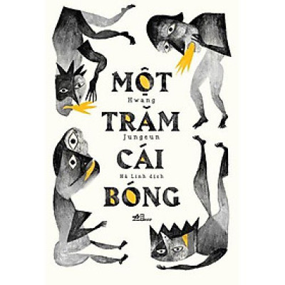 Sách Một trăm cái bóng - Nhã Nam - BẢN QUYỀN