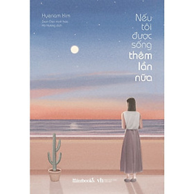 Cuốn Sách Có Ý Nghĩa Trong Cuộc Sống- Nếu Tôi Được Sống Thêm Lần Nữa