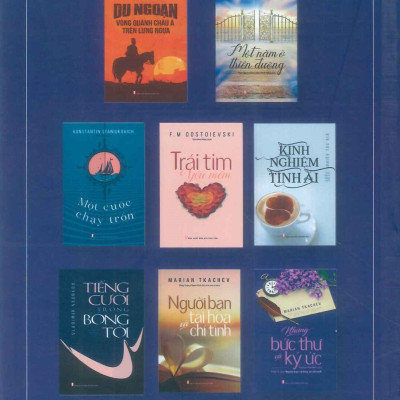 Những Bức Thư Và Ký Ức (Phần 2 của Người Bạn Tài Hoa Và Chí Tình) - Tác giả Marian Tkachev; Thúy Toàn, Phạm Vĩnh Cư dịch