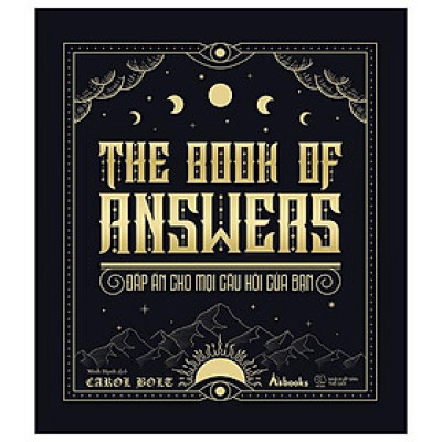 Sách The Book Of Answers  Đáp Án Cho Mọi Câu Hỏi Của Bạn