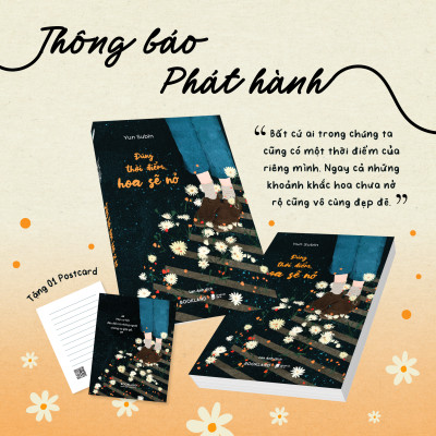 Đúng Thời Điểm Hoa Sẽ Nở