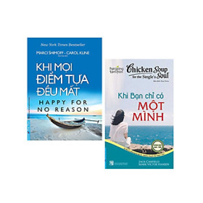 Combo Khi Mọi Điểm Tựa Đều Mất + Chicken Soup For The Soul 16 - Khi Bạn Chỉ Có Một Mình (Bộ 2 Cuốn)_FN