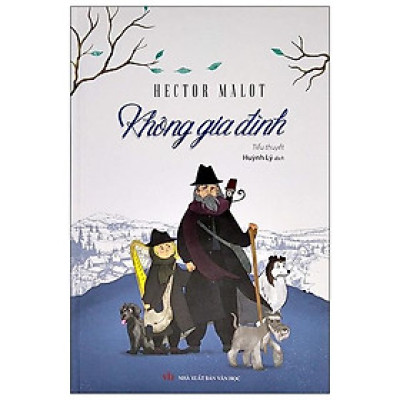 Không Gia Đình (Bìa Cứng) (Tái Bản 2022)