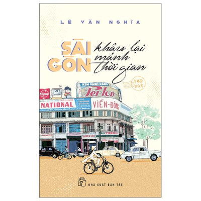 Sách - Sài Gòn - Khâu Lại Mảnh Thời Gian (Tái Bản 2025)