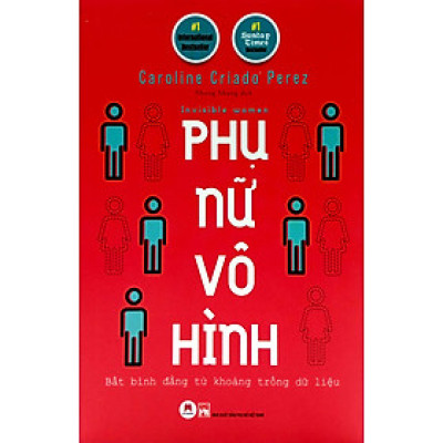 PHỤ NỮ VÔ HÌNH (INVISIBLE WOMEN)