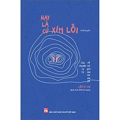 Hay Là Cứ Xin Lỗi