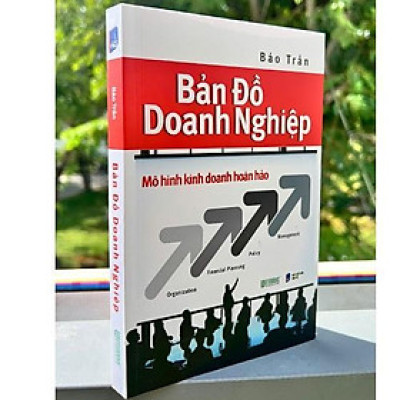 Sách - Bản Đồ Doanh Nghiệp - Mô Hình Kinh Doanh Hoàn Hảo - Chính Thông