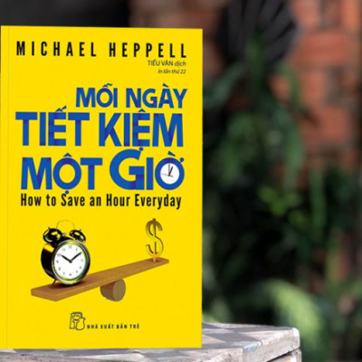 Sách Mỗi Ngày Tiết Kiệm Một Giờ - How To Save An Hour Everyday