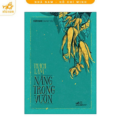 Sách - Nắng trong vườn (Việt Nam danh tác) (Nhã Nam HCM)