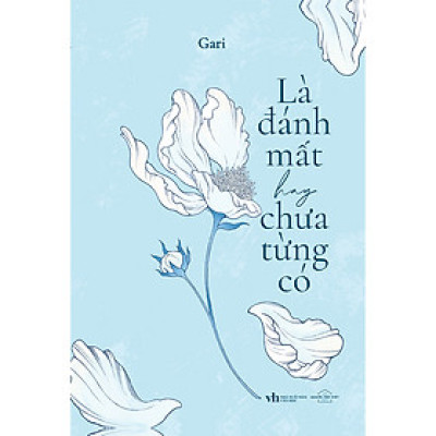 Là Đánh Mất Hay Chưa Từng Có