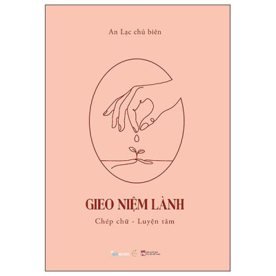 Gieo Niệm Lành