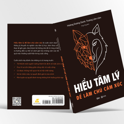Hiểu Tâm Lý Để Làm Chủ Cảm Xúc