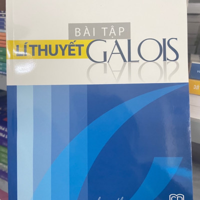 Sách Bài Tập Lý Thuyết Galois