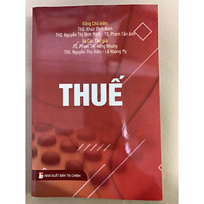 Thuế (Ths. Khúc Đình Nam - ThS. Nguyễn Thị Bình Minh)