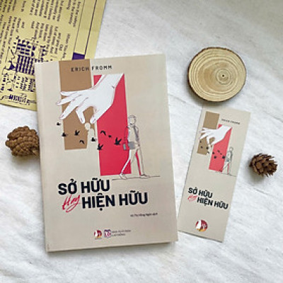 Sách - Sở Hữu Hay Hiện Hữu - Erich Fromm - Bách Việt