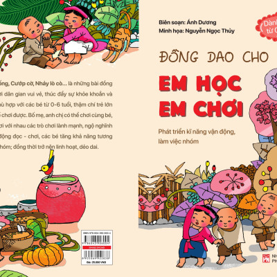 Đồng dao cho bé : Em học em chơi – Phát triển kĩ năng vận động, làm việc nhóm