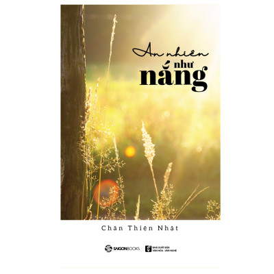 An Nhiên Như Nắng - Hạnh phúc là để cảm nhận