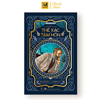 Văn Học Kinh Điển - Thể Xác Và Tâm Hồn (Ấn Bản Phổ Thông - Bìa Cứng) [Tặng Kèm: Postcard + Bookmark]