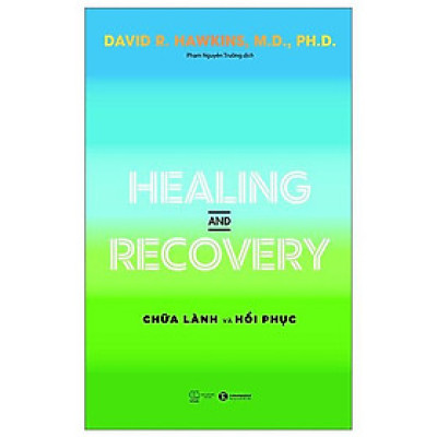 Trạm Đọc | Healing And Recovery - Chữa Lành Và Phục Hồi