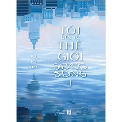Tôi đến từ thế giới song song (Tập 1)