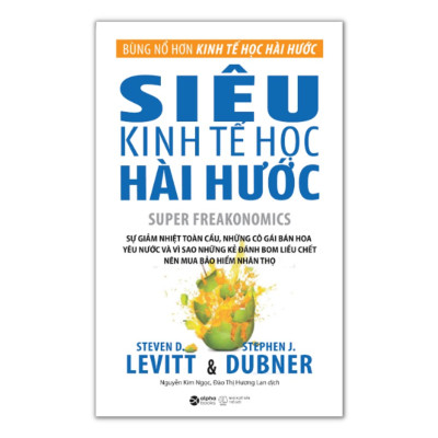 SIÊU KINH TẾ HỌC HÀI HƯỚC - ALP