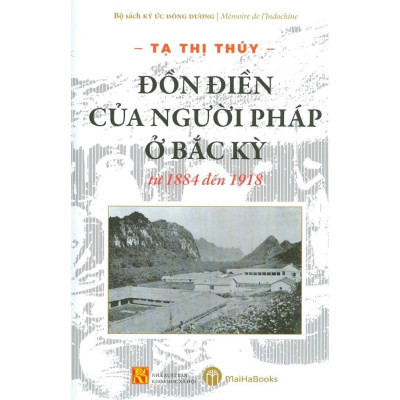 Đồn Điền Của Người Pháp Ở Bắc Kỳ