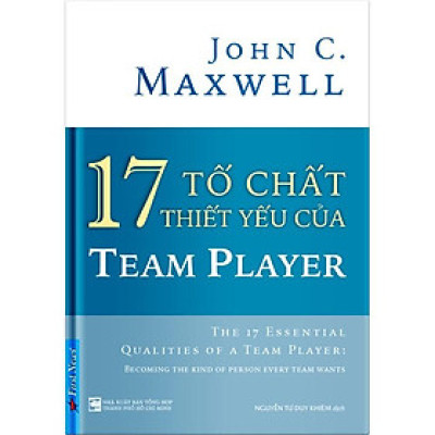 17 tố chất thiết yếu của team player - Bản Quyền