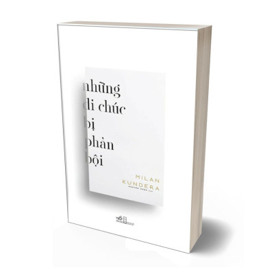 Những Di Chúc Bị Phản Bội