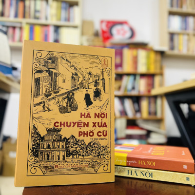Sách: Hà Nội Chuyện Xưa Phố Cũ 