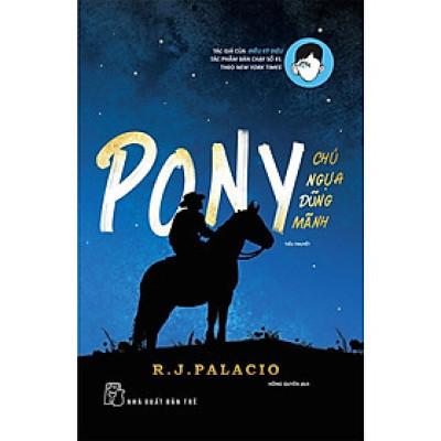 PONY CHÚ NGỰA DŨNG MÃNH