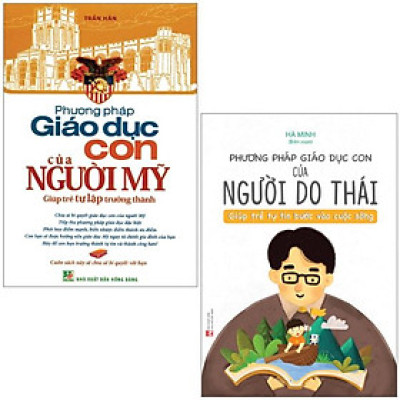 Combo Sách Phương Pháp Giáo Dục Con Của Người Mỹ Và Người Do Thái (Bộ 2 Cuốn)