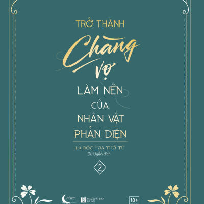 Trở Thành Chàng Vợ Làm Nền Của Nhân Vật Phản Diện – Tập 2