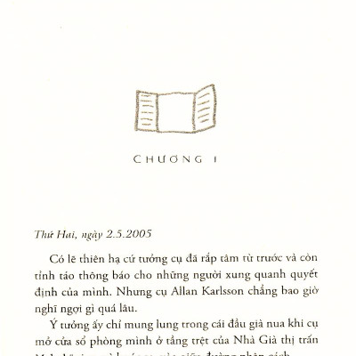 Ông Trăm Tuổi Trèo Qua Cửa Số Và Biến Mất (Tái Bản 2023)