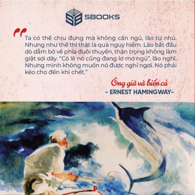 Sách - Ông Già Và Biển Cả (Ernest Hemingway) - SBOOKS