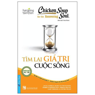 Chicken Soup For The Recovering Soul - Tìm Lại Giá Trị Cuộc Sống (Tái Bản 2023)
