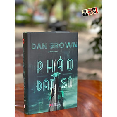 PHÁO ĐÀI SỐ – Dan Brown – bìa cứng – Bách Việt – Lê Đình Chi dịch