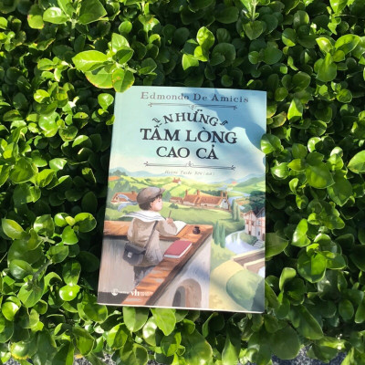 Những Tấm Lòng Cao Cả - Edmondo De Amicis