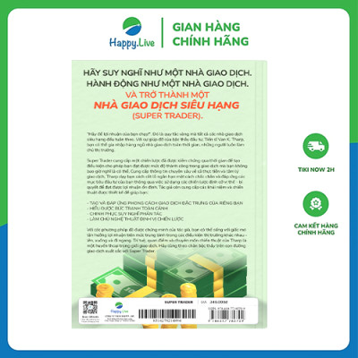 Sách Super Trader, Expanded Edition - Thiết lập dòng tiền bền vững trong các thời điểm đỉnh và đáy của thị trường - Happy Live