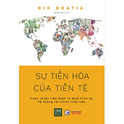 Sự tiến hóa của tiền tệ - Nik Bhatia