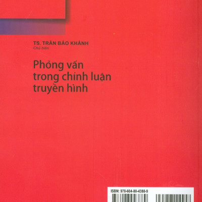 Phỏng Vấn Trong Chính Luận Truyền Hình 