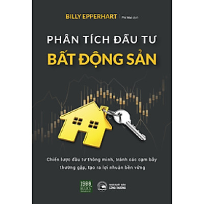 Phân tích đầu tư bất động sản - Billy Epperhart (1980BOOKS HCM)