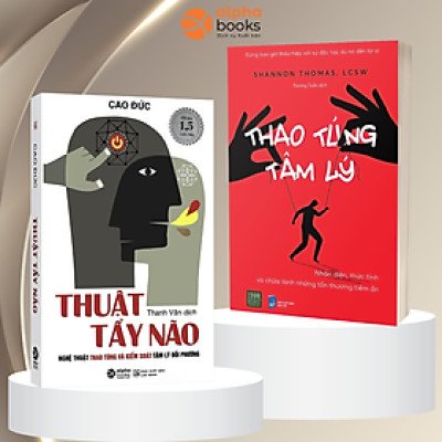 Combo Thuật Tẩy Não: Nghệ Thuật Thao Túng Và Kiểm Soát Tâm Lý Đối Phương + Thao Túng Tâm Lý