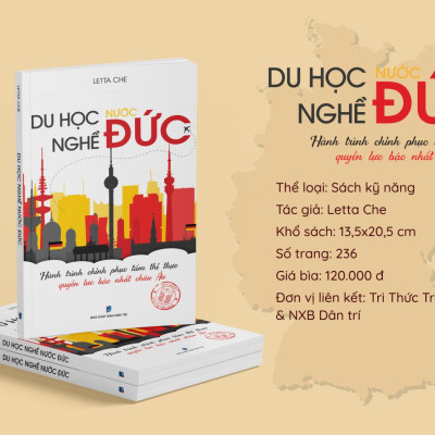 Du học nghề nước Đức - Hành trình chinh phục tấm thị thực quyền lực bậc nhất châu Âu