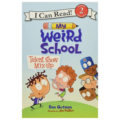 Sách ngoại văn: My Weird School - Talent Show Mix-Up