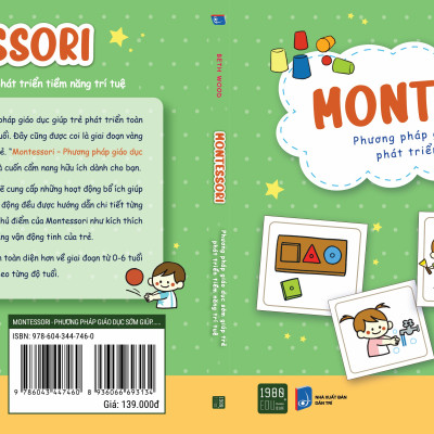 Montessori phương pháp giáo dục sớm giúp trẻ phát triển tiềm năng trí tuệ - 1980books
