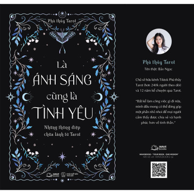 Là Ánh Sáng Cũng Là Tình Yêu - Những Thông Điệp Chữa Lành Từ Tarot