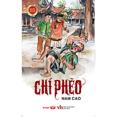 Danh Tác Việt Nam - Chí Phèo