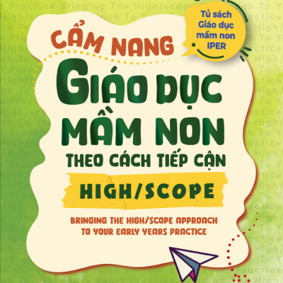 Sách Combo 3 quyển Cẩm nang giáo dục mầm non (High/Scope - Reggio - Steiner Waldorf)