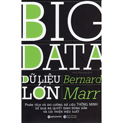 Dữ Liệu Lớn - Big Data (Quà Tặng Tickbook Đặc Biệt)