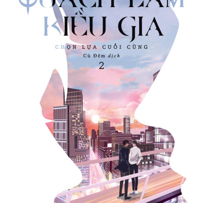 Sách - Quách Lâm Kiều Gia ( Bộ 2 Tập)